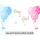 Baby Shawer Baby Ideas